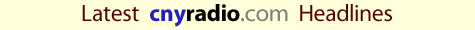Latest CNYRadio.com Headlines