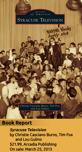 Front cover of Syracuse Television book, which goes on-sale 3/25/13.